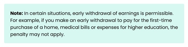 Quick Fact About Early Withdrawals
